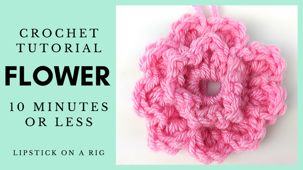 How to Crochet a Flower - 10 Minutes or Less