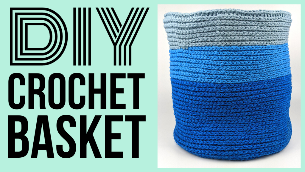 DIY Large Crochet Basket