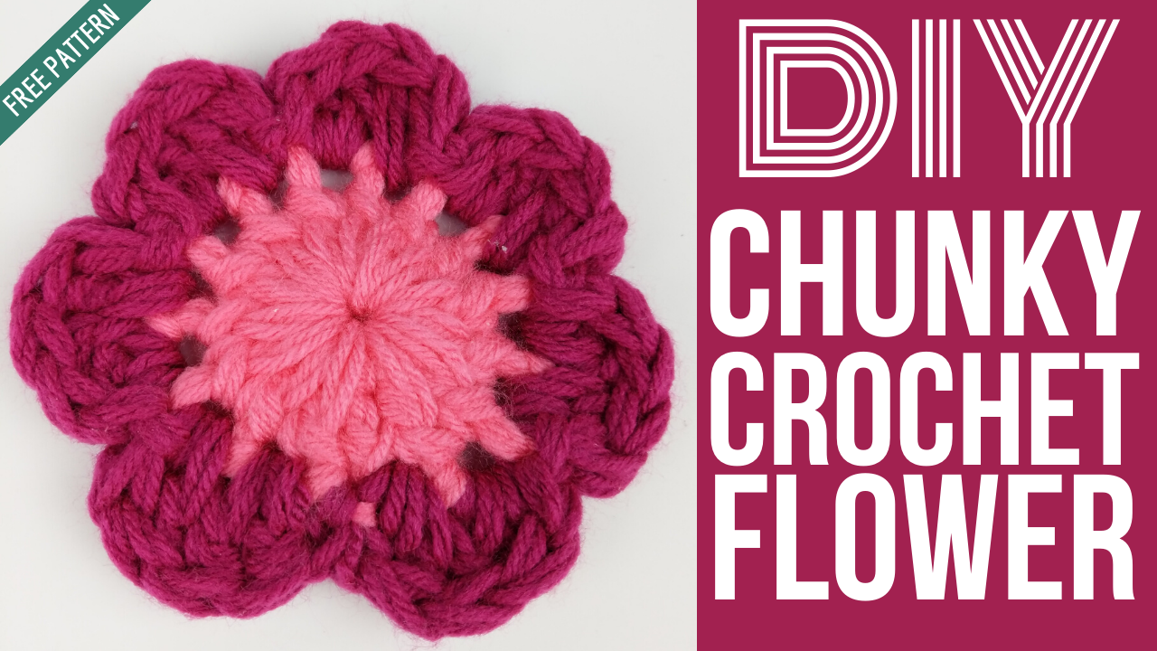 How to Crochet a Flower DIY Chunky Yarn Crochet With Julie