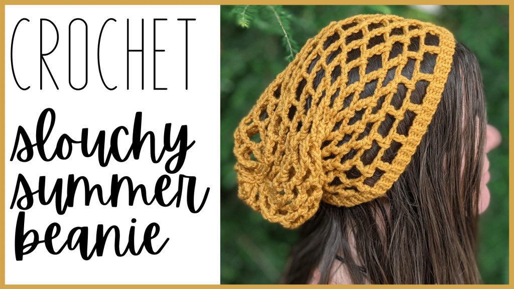 How to Crochet a Beanie - DIY Slouchy Summer Beanie