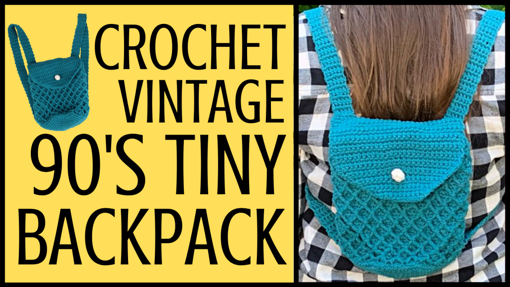 Crochet Vintage Tiny Backpack