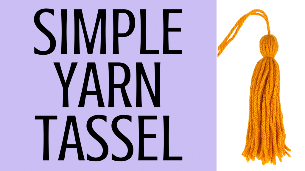DIY Yarn Tassel