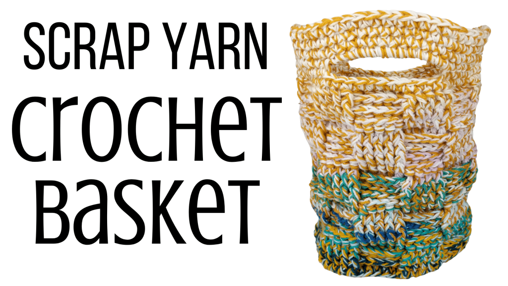 Crochet Basket Easy