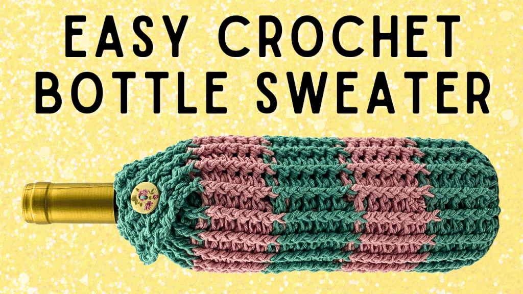Crochet Wine Bottle Sweater - Crochet Wine Gift Bag