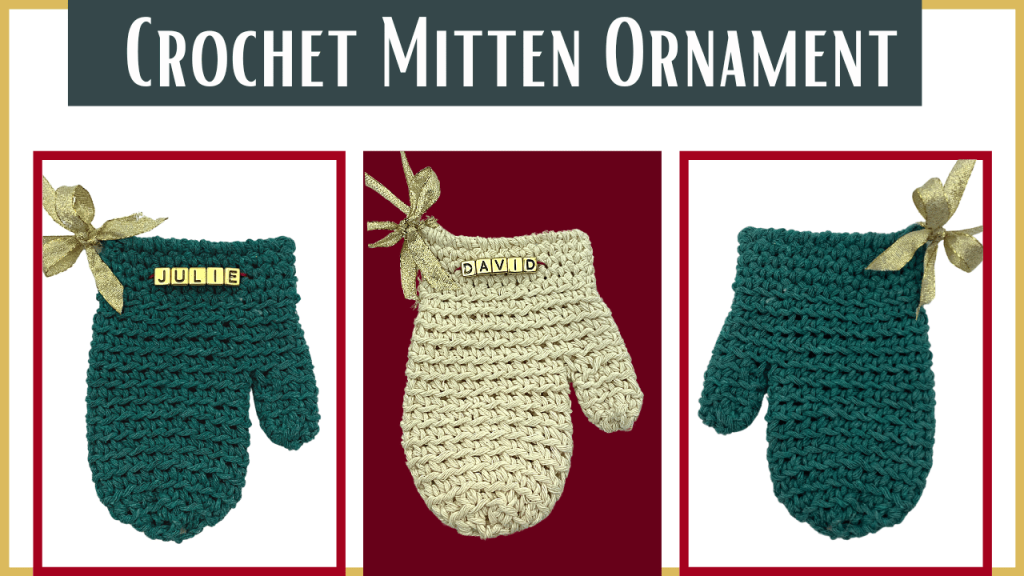 Crochet Mitten Ornament Pattern and Tutorial